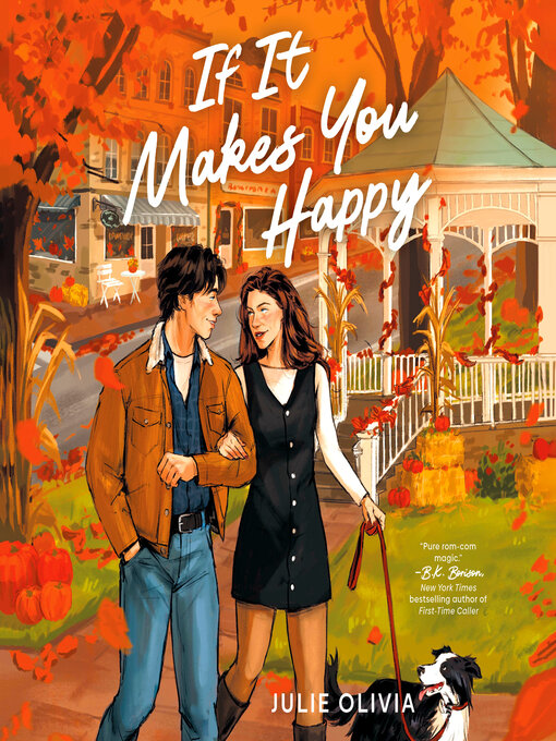 Title details for If It Makes You Happy by Julie Olivia - Wait list